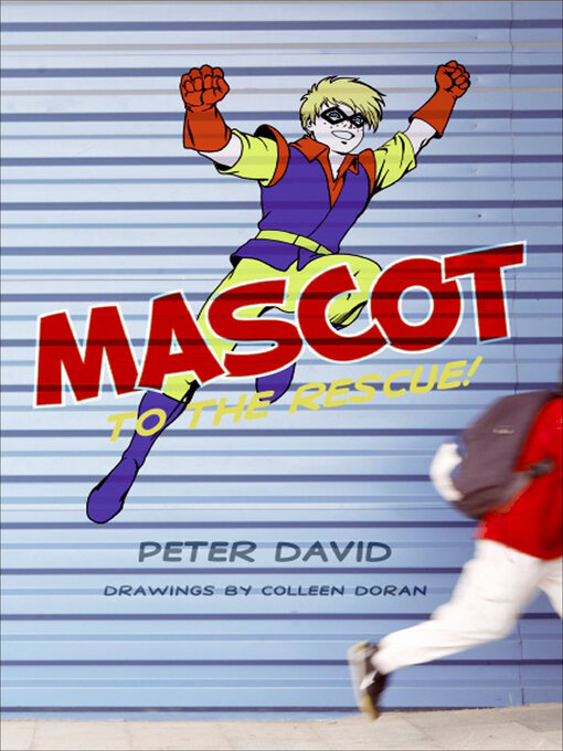 Title details for Mascot to the Rescue! by Peter David - Available